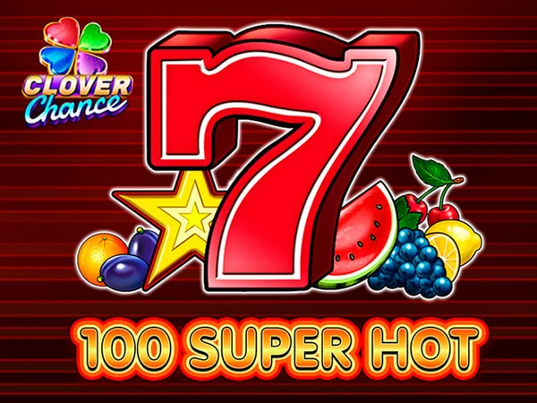 100 Super Hot slot